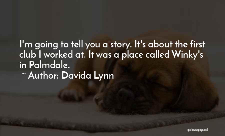 Davida Lynn Quotes 539716