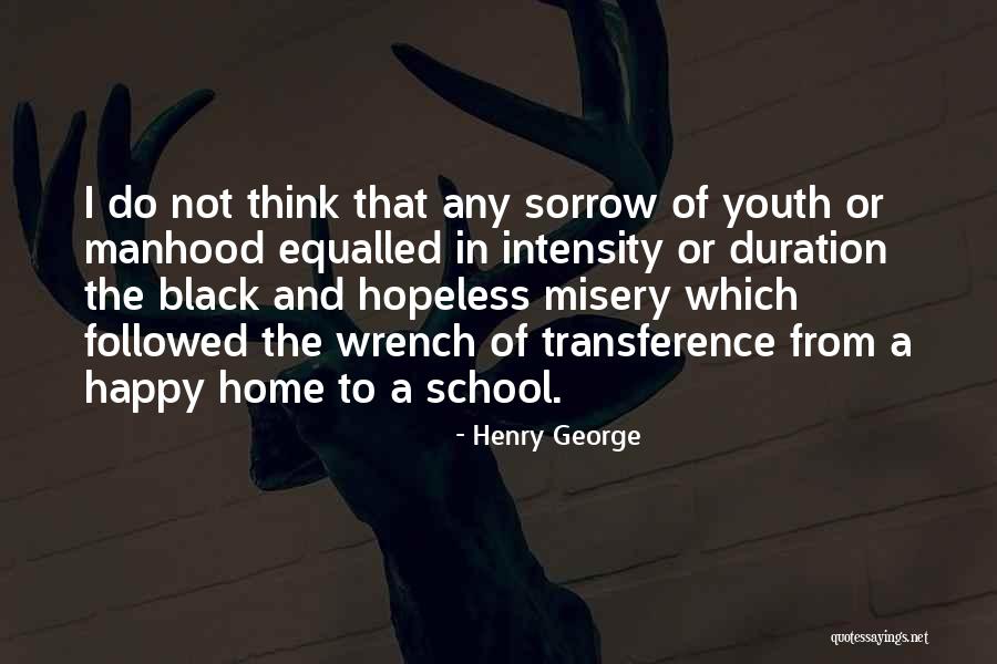 Davidge Hall Quotes By Henry George Davidge Hall Quotes By Henry George