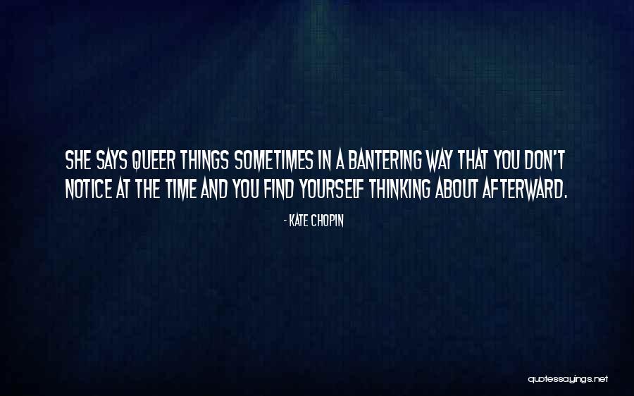 Davidhazy Peripheral Photography Quotes By Kate Chopin Davidhazy Peripheral Photography Quotes By Kate Chopin