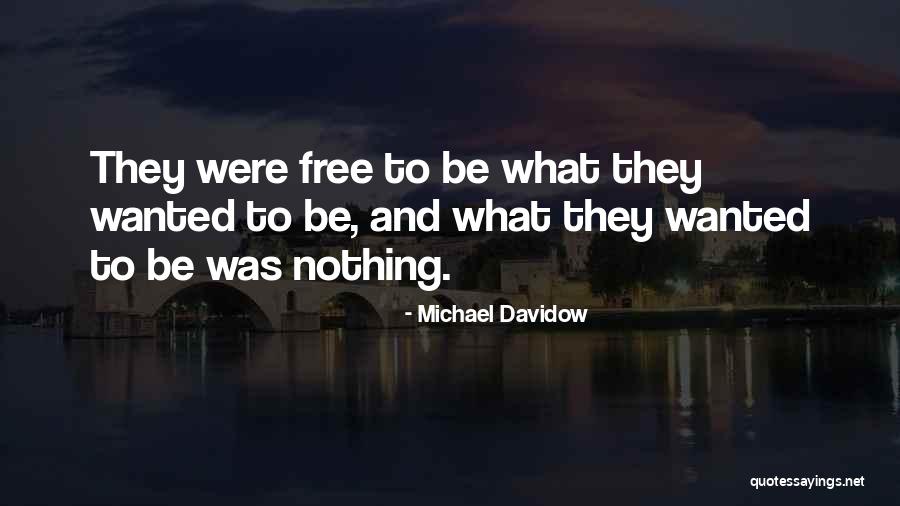 Davidow Davidow Quotes By Michael Davidow Davidow Davidow Quotes By Michael Davidow