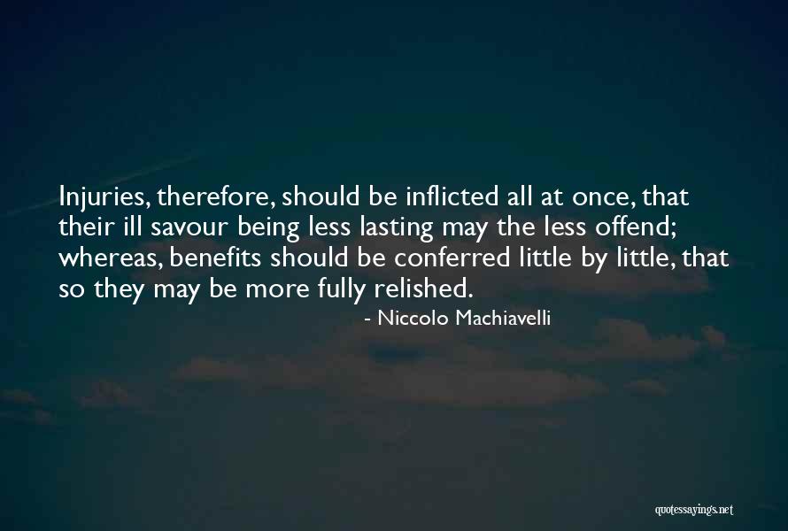 Davids Anointing Quotes By Niccolo Machiavelli Davids Anointing Quotes By Niccolo Machiavelli