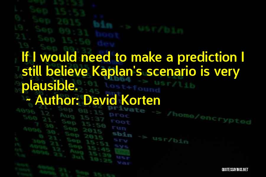David's Quotes By David Korten