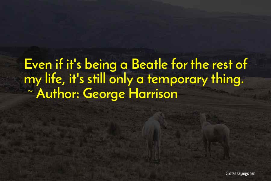 David's Quotes By George Harrison