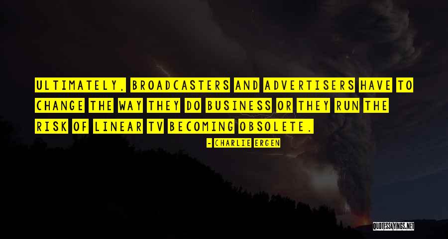 Davidsson Fine Quotes By Charlie Ergen Davidsson Fine Quotes By Charlie Ergen