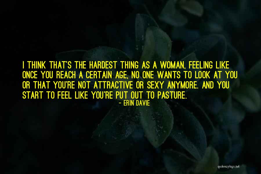 Davie Quotes By Erin Davie Davie Quotes By Erin Davie