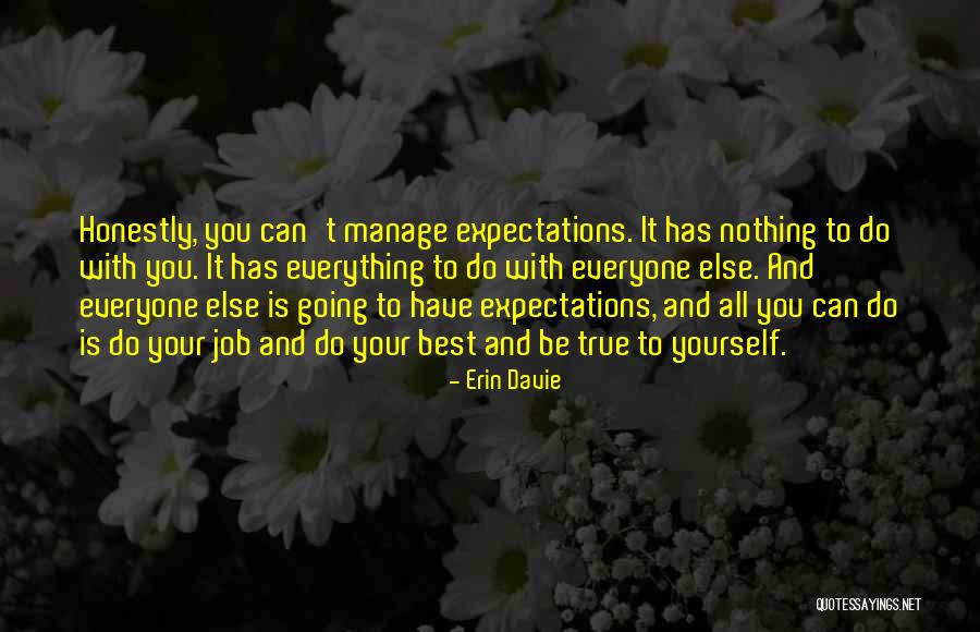 Davie Quotes By Erin Davie Davie Quotes By Erin Davie