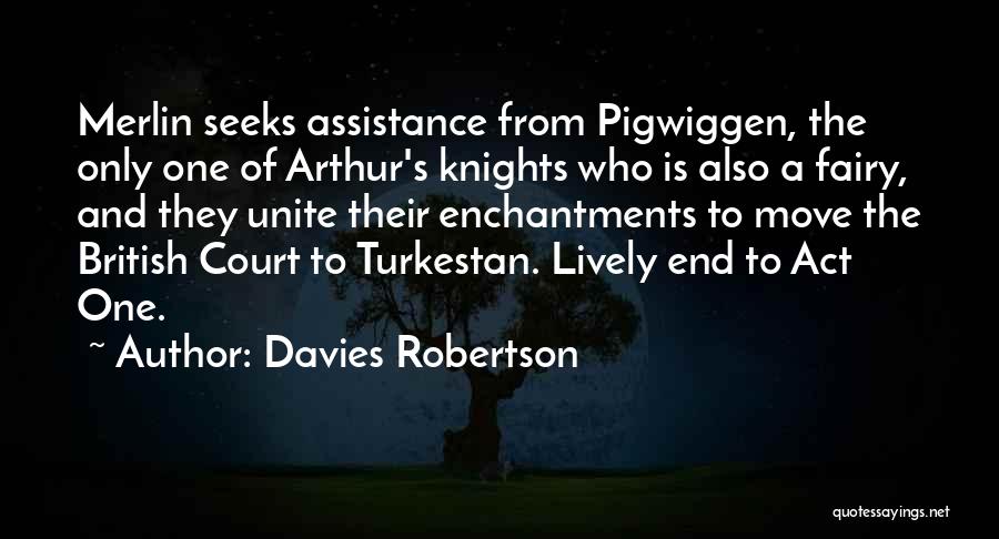 Davies Robertson Quotes 1488346