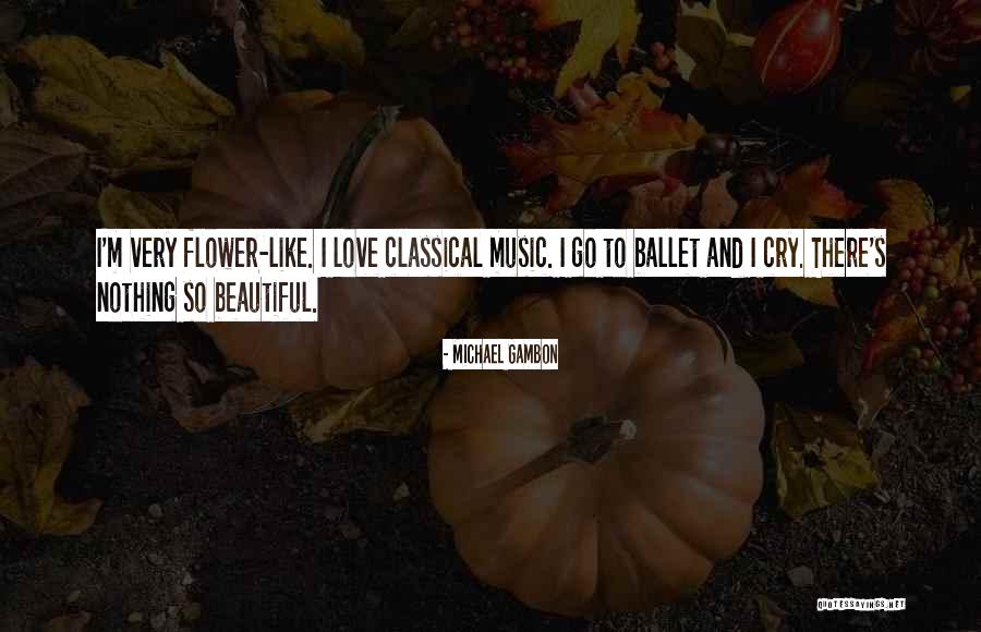 Davika Thai Quotes By Michael Gambon Davika Thai Quotes By Michael Gambon