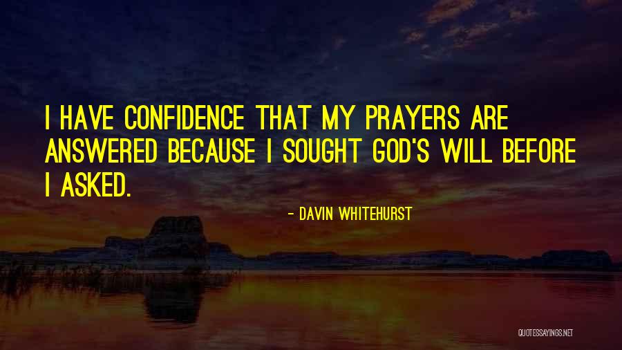 Davin Quotes By Davin Whitehurst Davin Quotes By Davin Whitehurst
