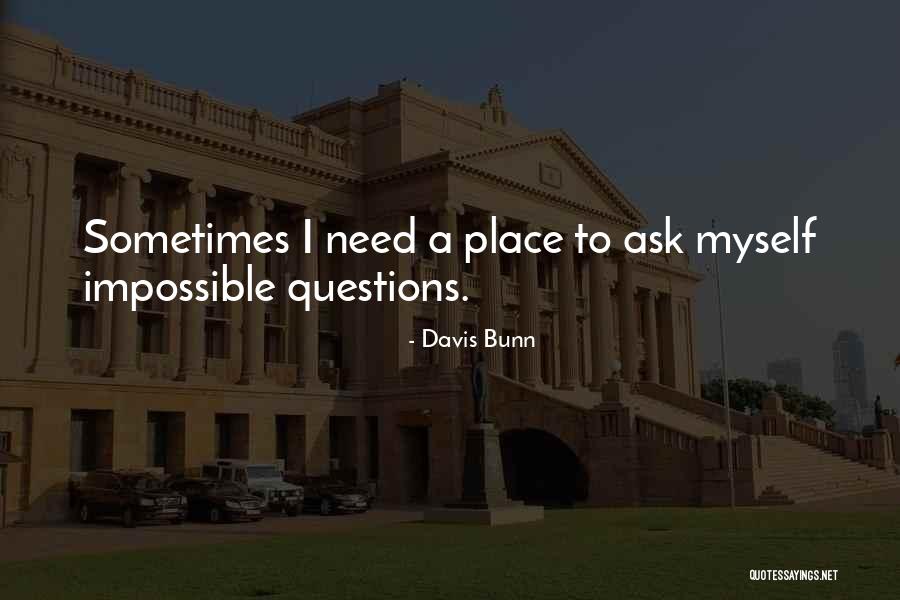 Davis Bunn Quotes 603879 Davis Bunn Quotes 603879