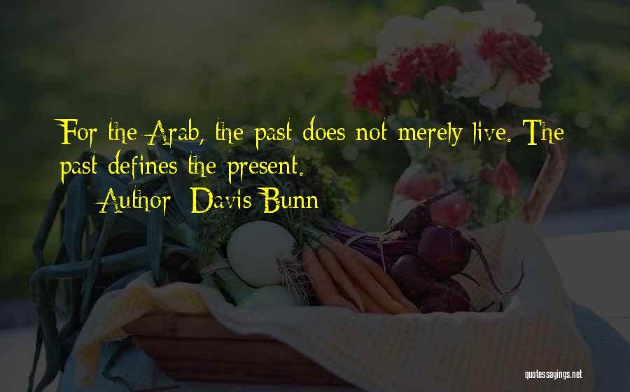 Davis Bunn Quotes 84024