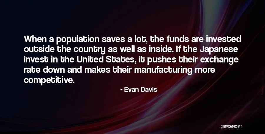 Davis Funds Quotes By Evan Davis Davis Funds Quotes By Evan Davis