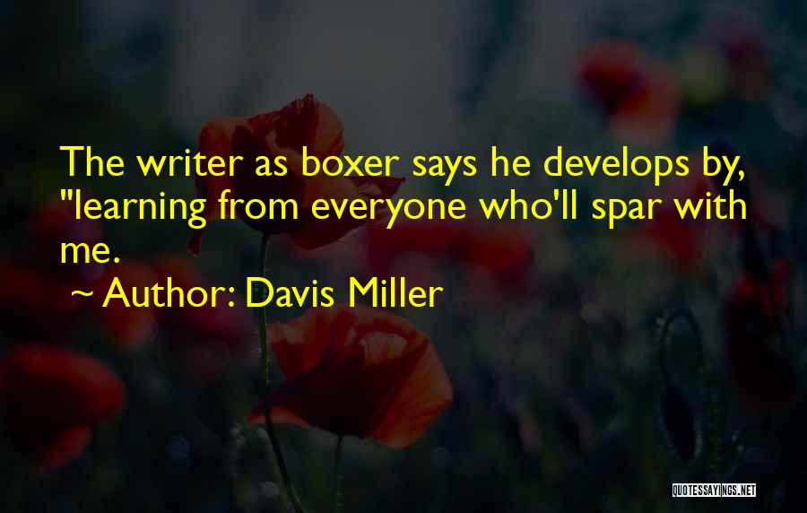 Davis Miller Quotes 1864357