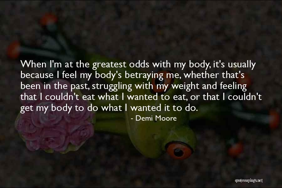 Davises Or Davis Quotes By Demi Moore Davises Or Davis Quotes By Demi Moore