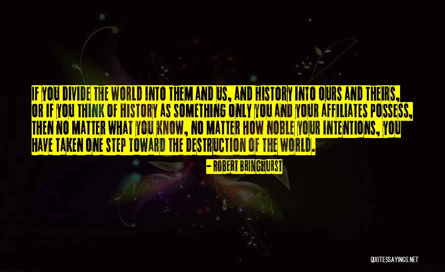 Davisters Quotes By Robert Bringhurst Davisters Quotes By Robert Bringhurst
