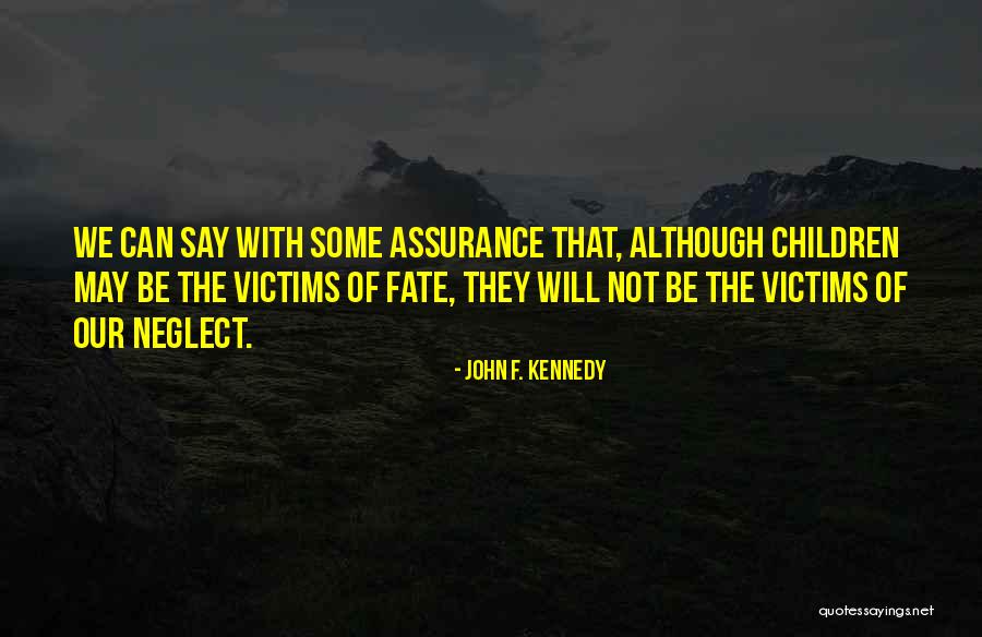 Davon House Quotes By John F. Kennedy Davon House Quotes By John F. Kennedy
