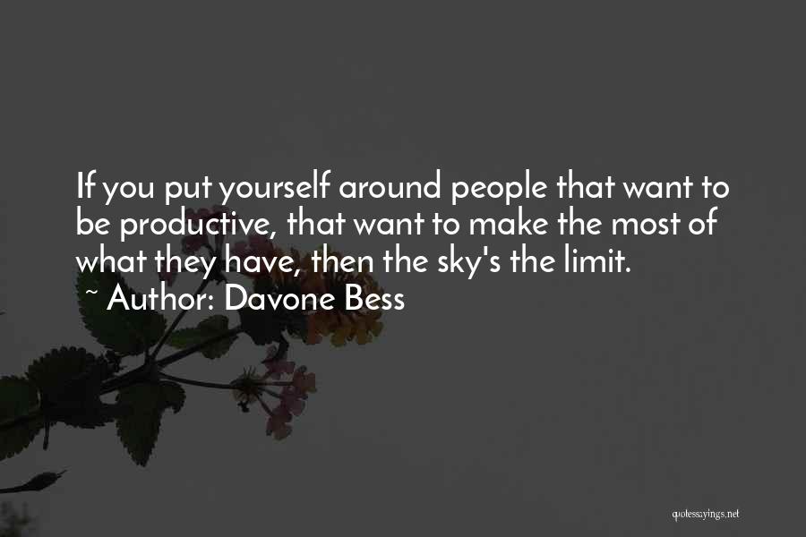 Davone Bess Quotes 1413525