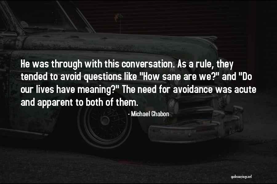 Davonna Battles Quotes By Michael Chabon Davonna Battles Quotes By Michael Chabon