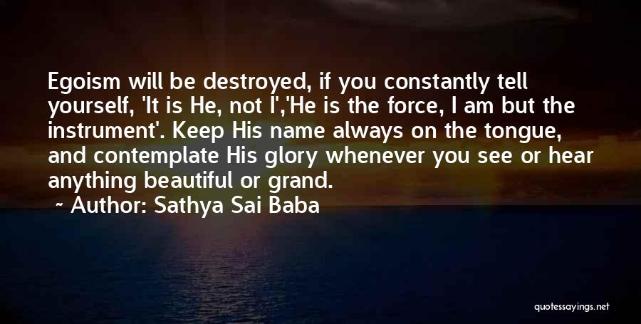 Davoodi Mohajer Quotes By Sathya Sai Baba