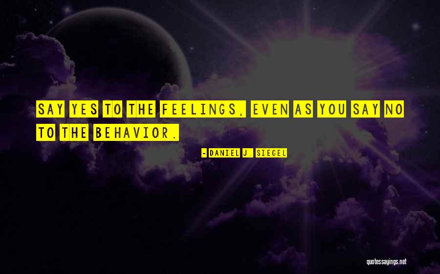 Davorin Odrcic Quotes By Daniel J. Siegel