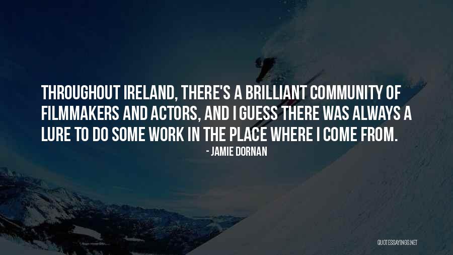 Davorin Quotes By Jamie Dornan Davorin Quotes By Jamie Dornan