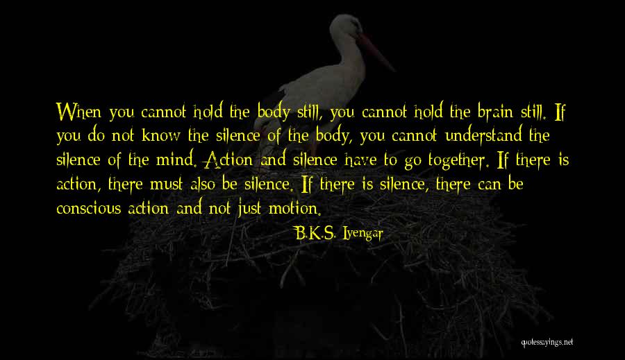 Davuluri Satya Quotes By B.K.S. Iyengar Davuluri Satya Quotes By B.K.S. Iyengar