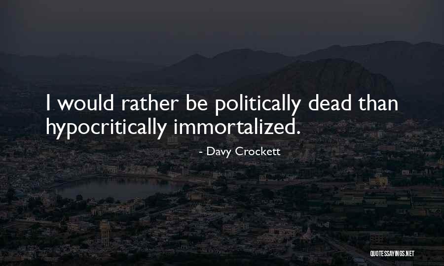 Davy Crockett Quotes 1350997 Davy Crockett Quotes 1350997