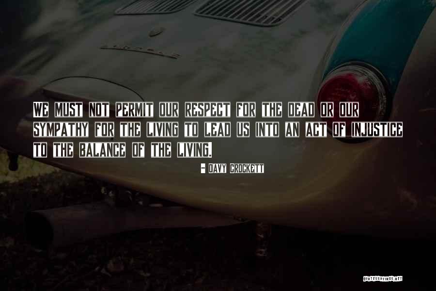 Davy Crockett Quotes 1403561 Davy Crockett Quotes 1403561