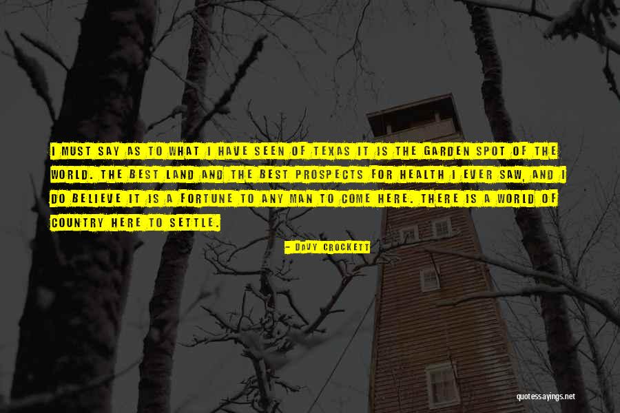 Davy Crockett Texas Quotes By Davy Crockett Davy Crockett Texas Quotes By Davy Crockett