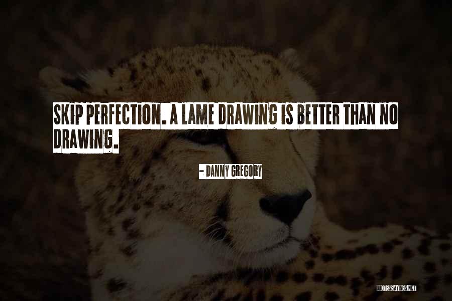 Davy Crocketts Famous Quotes By Danny Gregory