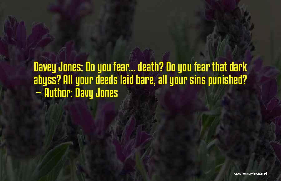 Davy Jones Quotes 1061303