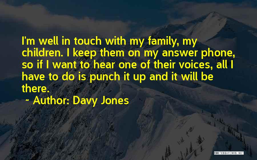 Davy Jones Quotes 1971533