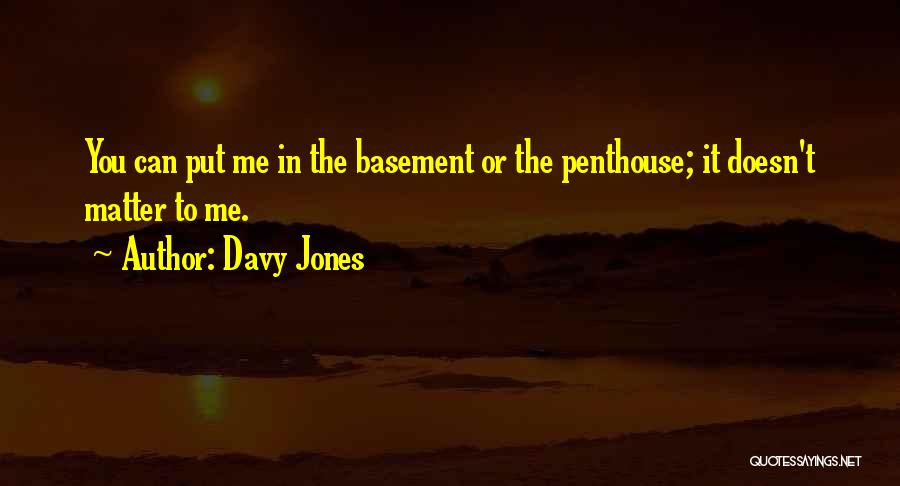 Davy Jones Quotes 1975801