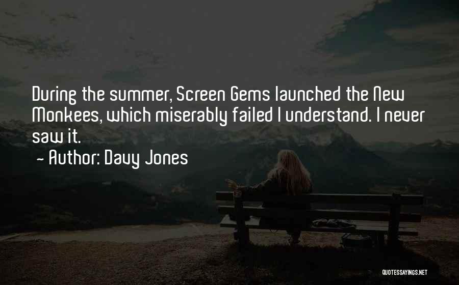 Davy Jones Quotes 230272