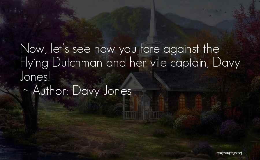 Davy Jones Quotes 815164