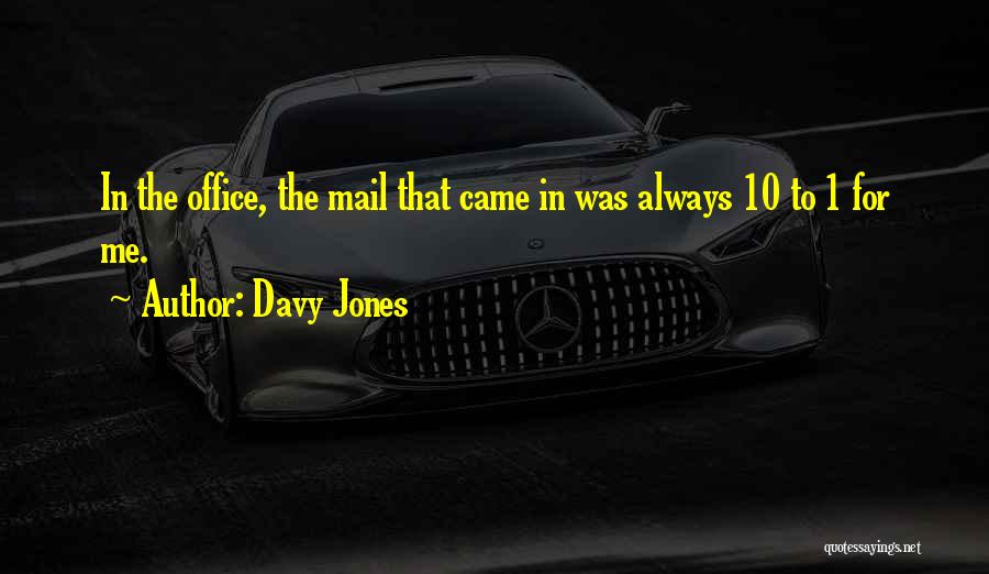 Davy Jones Quotes 837551