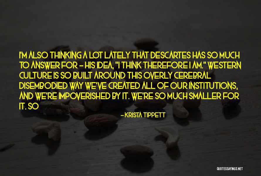 Dawah Center Quotes By Krista Tippett Dawah Center Quotes By Krista Tippett