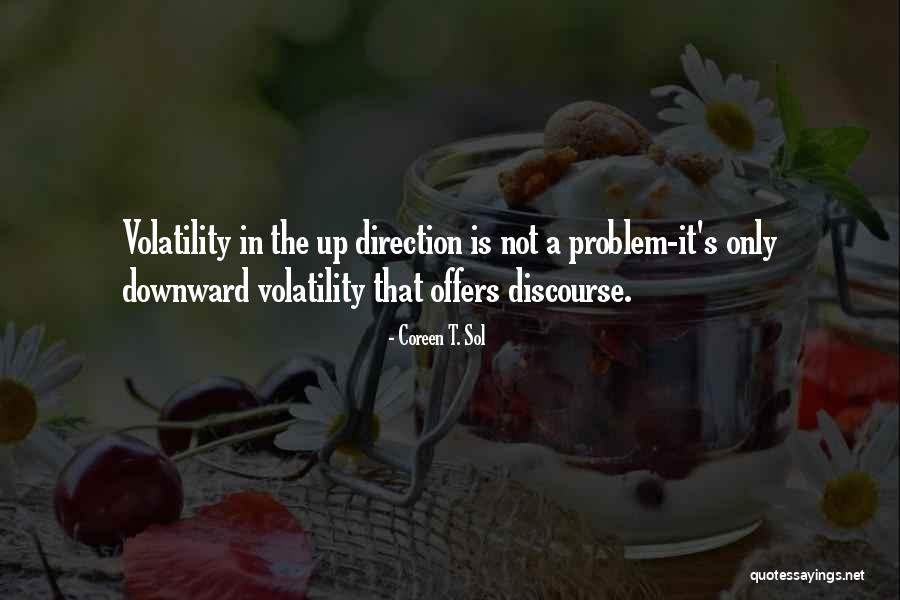 Dawai Online Quotes By Coreen T. Sol Dawai Online Quotes By Coreen T. Sol