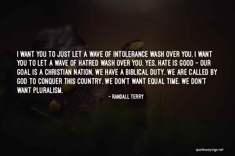 Dawaj Naliwaj Quotes By Randall Terry Dawaj Naliwaj Quotes By Randall Terry