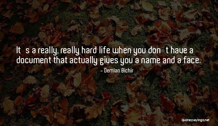 Dawaj Ziomek Quotes By Demian Bichir Dawaj Ziomek Quotes By Demian Bichir
