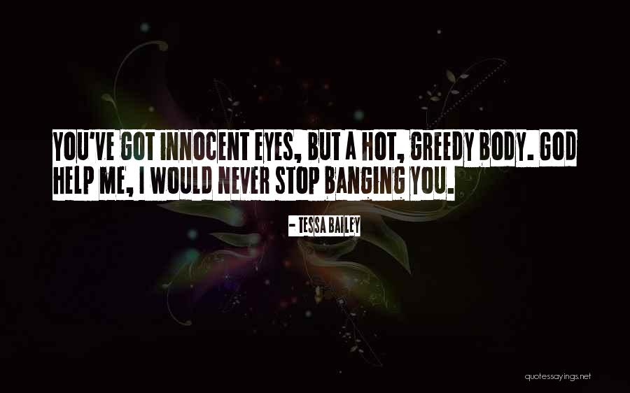 Dawdy Coat Quotes By Tessa Bailey Dawdy Coat Quotes By Tessa Bailey