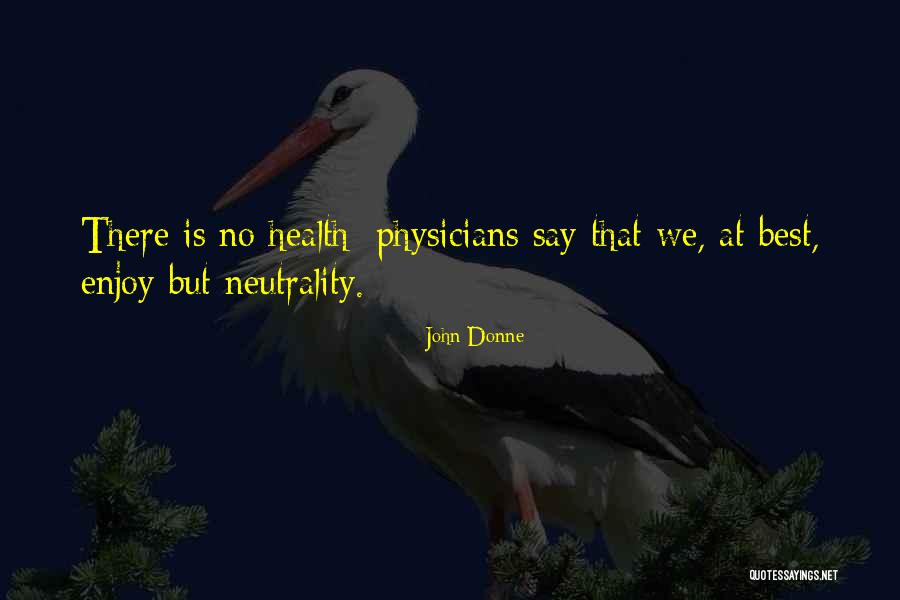 Dawdy Haus Quotes By John Donne
