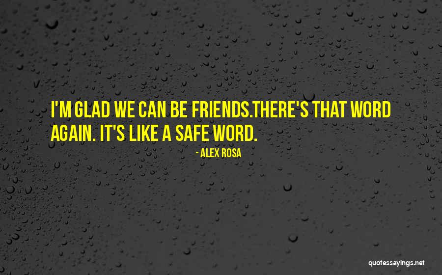 Dawdy House Quotes By Alex Rosa Dawdy House Quotes By Alex Rosa