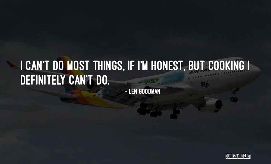 Dawgvent Quotes By Len Goodman Dawgvent Quotes By Len Goodman