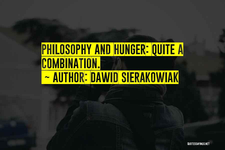 Dawid Sierakowiak Quotes 1517914