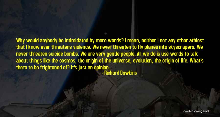 Dawkins Richard Quotes By Richard Dawkins