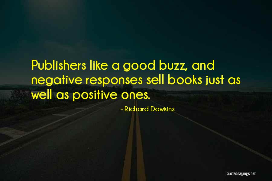 Dawkins Richard Quotes By Richard Dawkins