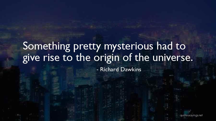 Dawkins Richard Quotes By Richard Dawkins