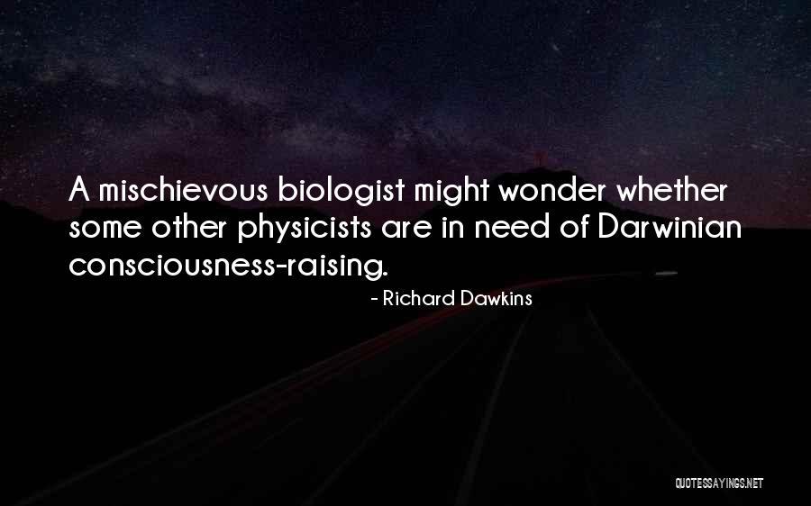 Dawkins Richard Quotes By Richard Dawkins