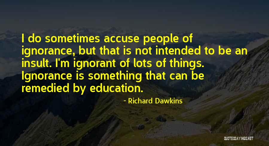 Dawkins Richard Quotes By Richard Dawkins Dawkins Richard Quotes By Richard Dawkins